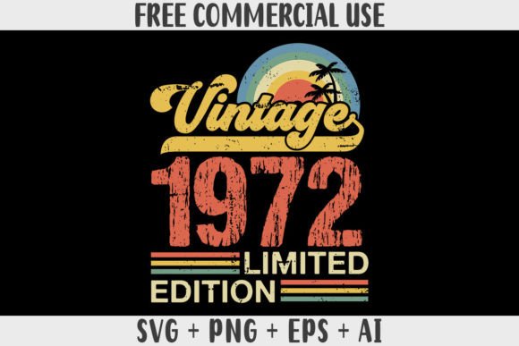Download Retro Vintage 1972 Limited Edition - 1972 Collection