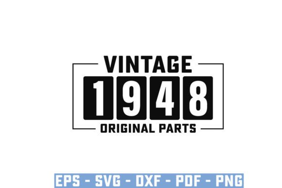 Download Vintage 1948 Original Parts Funny Svg - 1948 Collection
